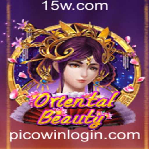 OrientalBeauty: Descubra o Encanto do Novo Jogo e Como Acessar via Picowin Login